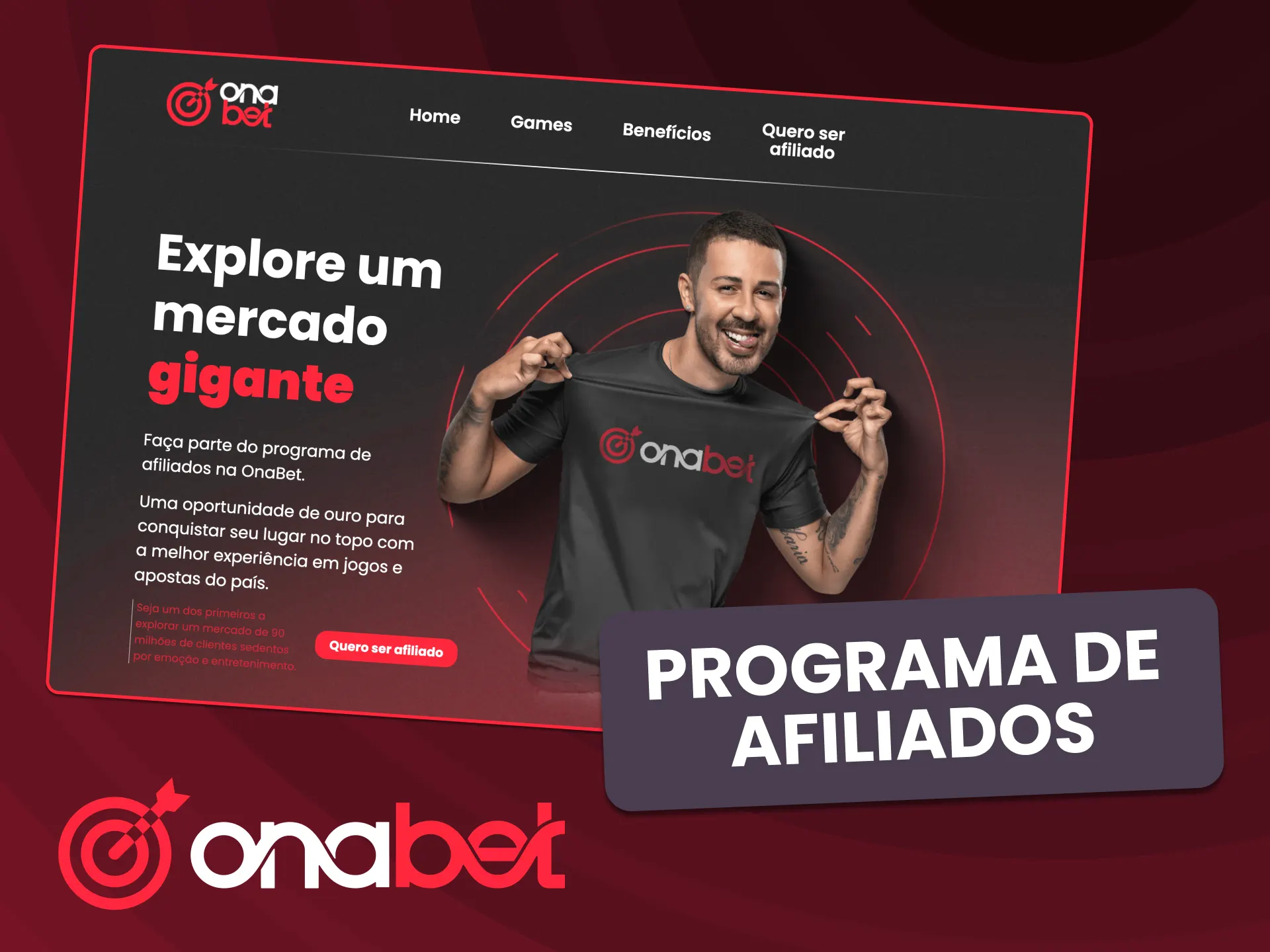 Participe do programa de afiliados da OnaBet.